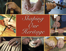 Shaping Our Heritage