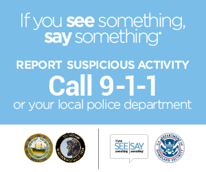 Report Suspicious Activity, Call 9-1-1